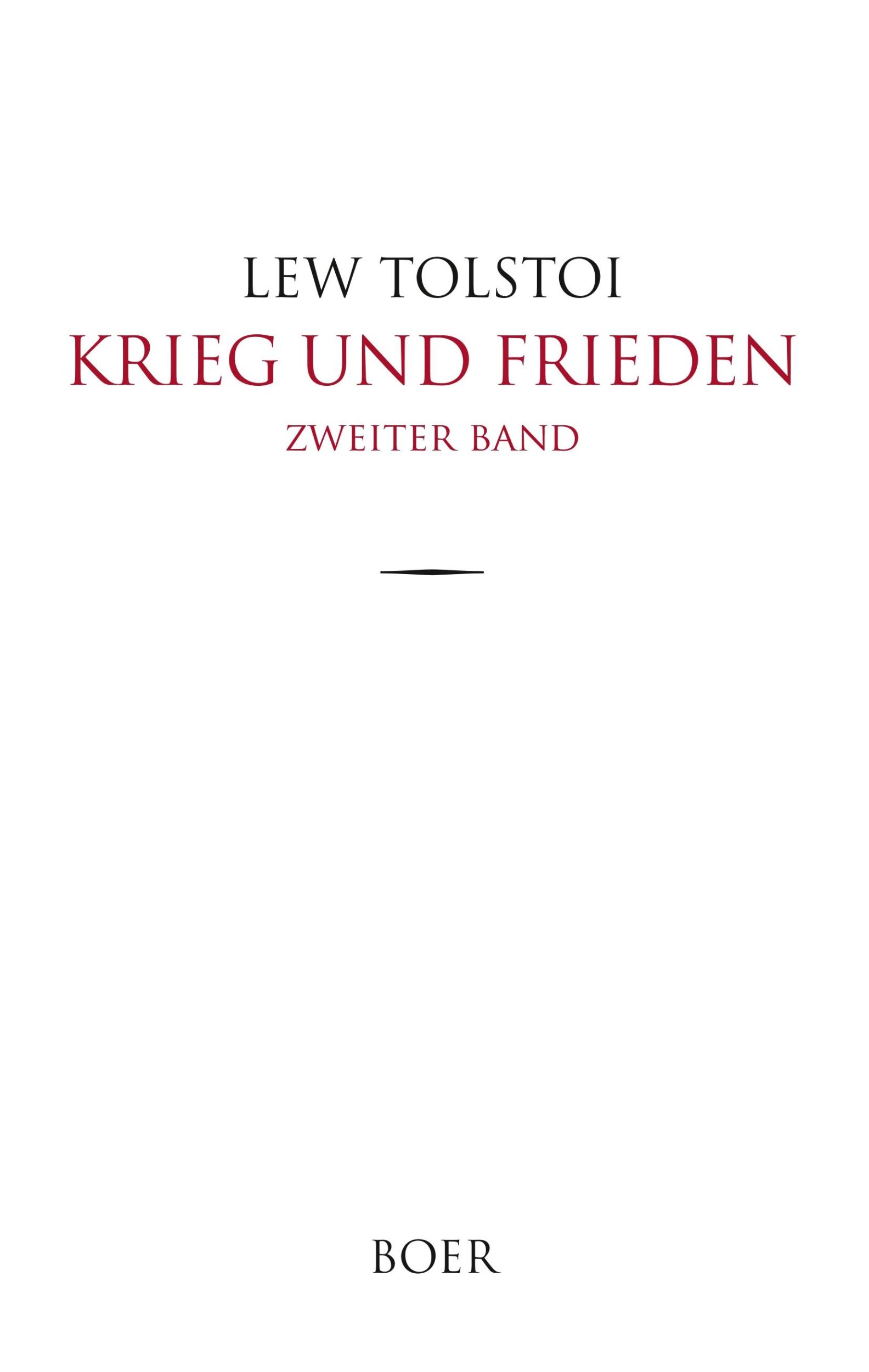 Cover: 9783966620055 | Krieg und Frieden | Band 2 | Lew Tolstoi | Buch | Krieg und Frieden