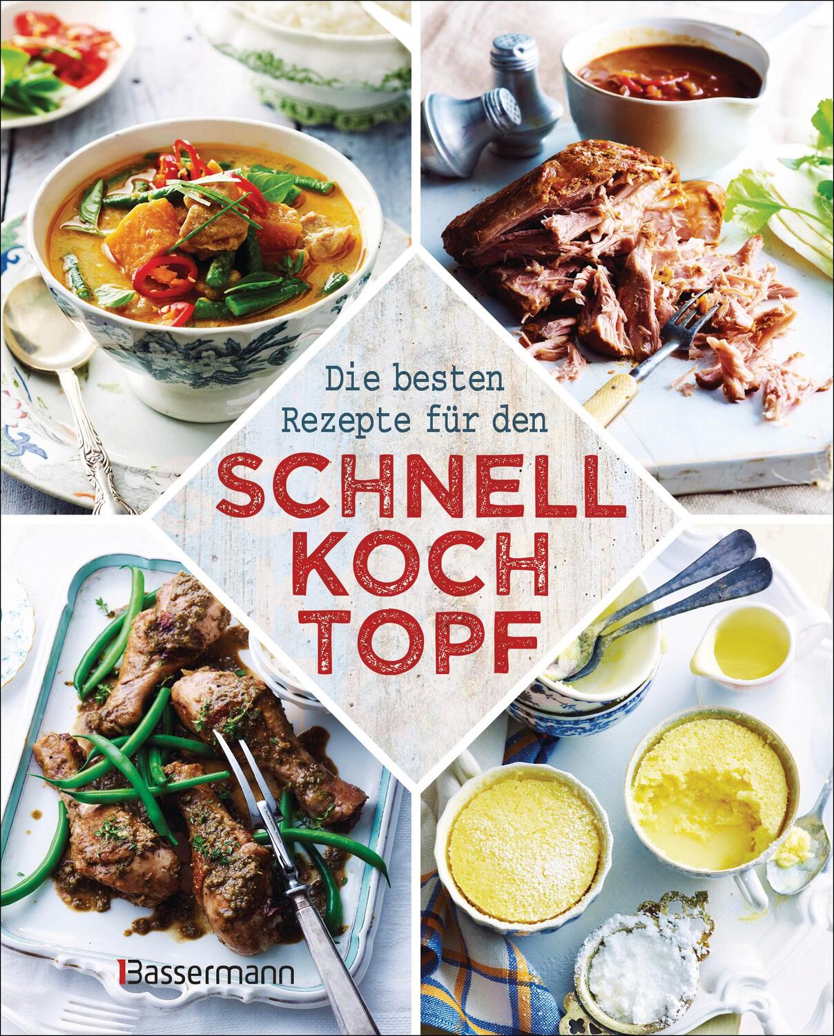 Cover: 9783809441021 | Die besten Rezepte für den Schnellkochtopf | Taschenbuch | Deutsch