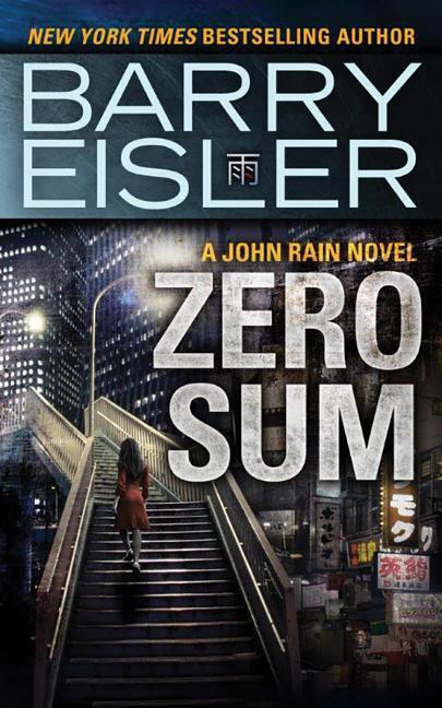 Cover: 9781477824467 | ZERO SUM | Barry Eisler | Taschenbuch | Kartoniert / Broschiert | 2017