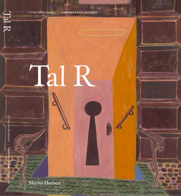 Cover: 9781848222311 | Tal R | Martin Herbert | Buch | Contemporary Painters | Englisch