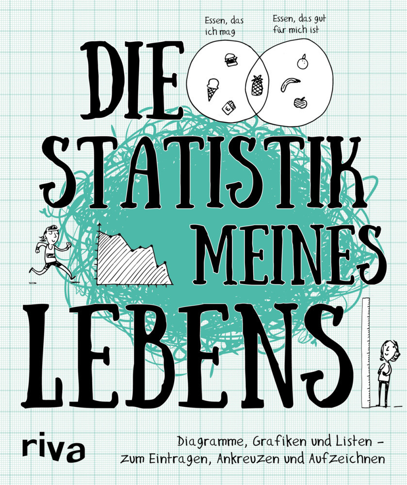 Cover: 9783742303585 | Die Statistik meines Lebens | riva Verlag | Taschenbuch | 2017