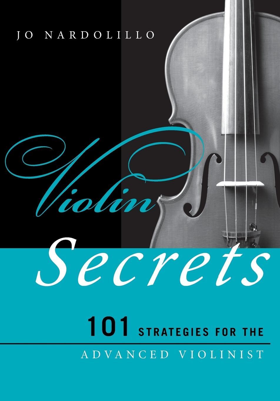 Cover: 9780810886247 | Violin Secrets | 101 Strategies for the Advanced Violinist | Buch