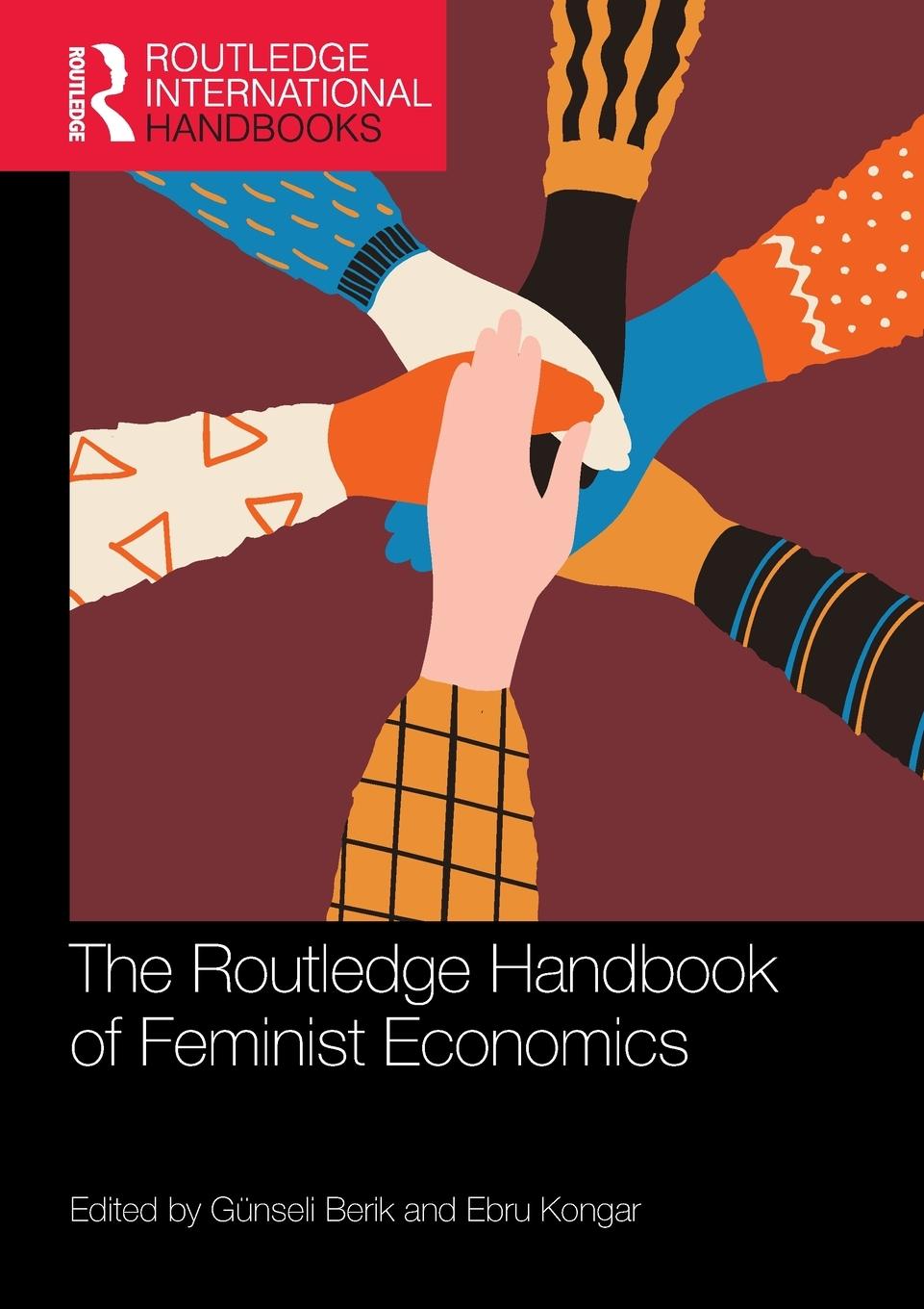 Cover: 9780367759896 | The Routledge Handbook of Feminist Economics | Günseli Berik (u. a.)