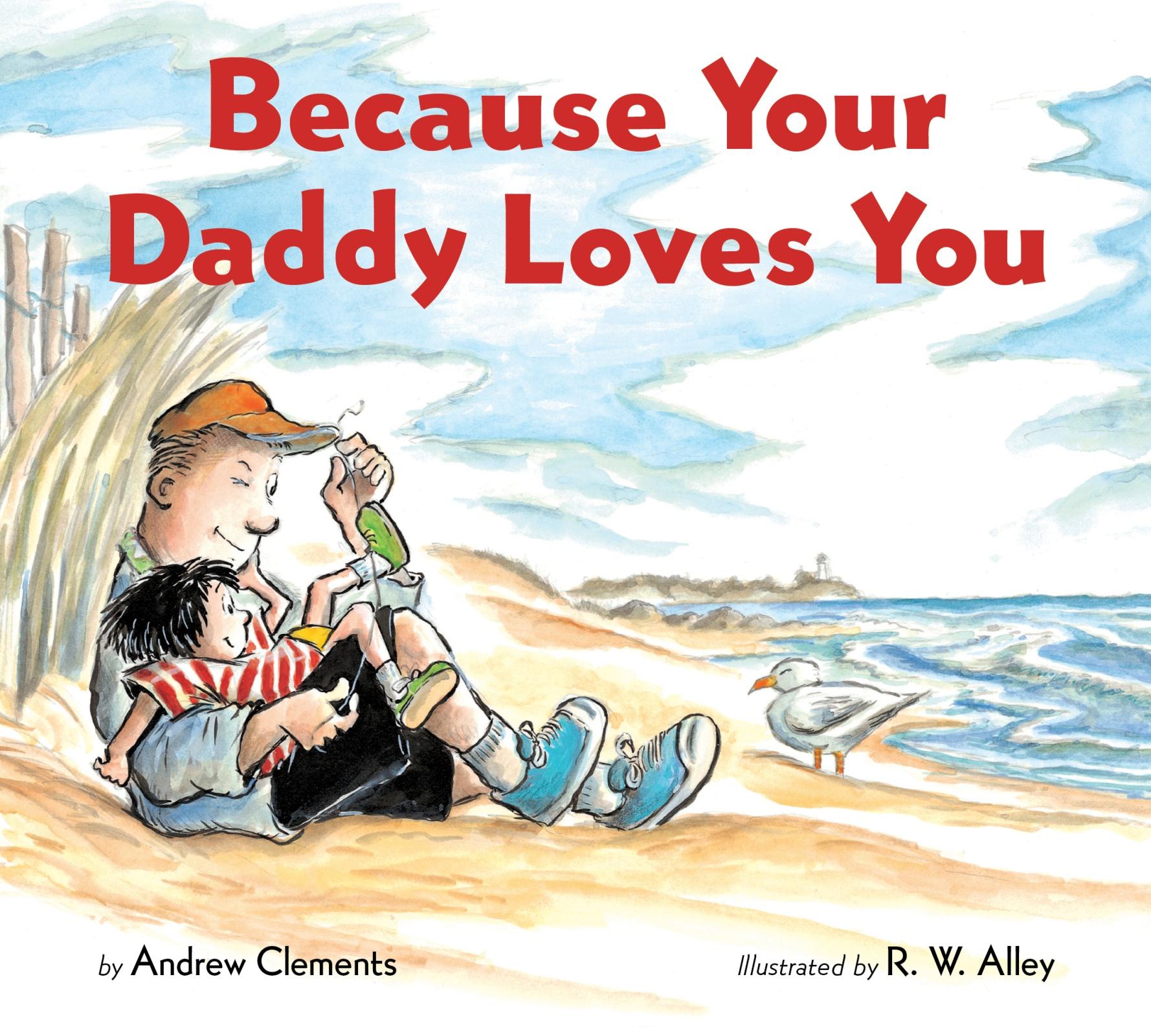 Cover: 9780358452102 | Because Your Daddy Loves You Board Book | Andrew Clements | Buch