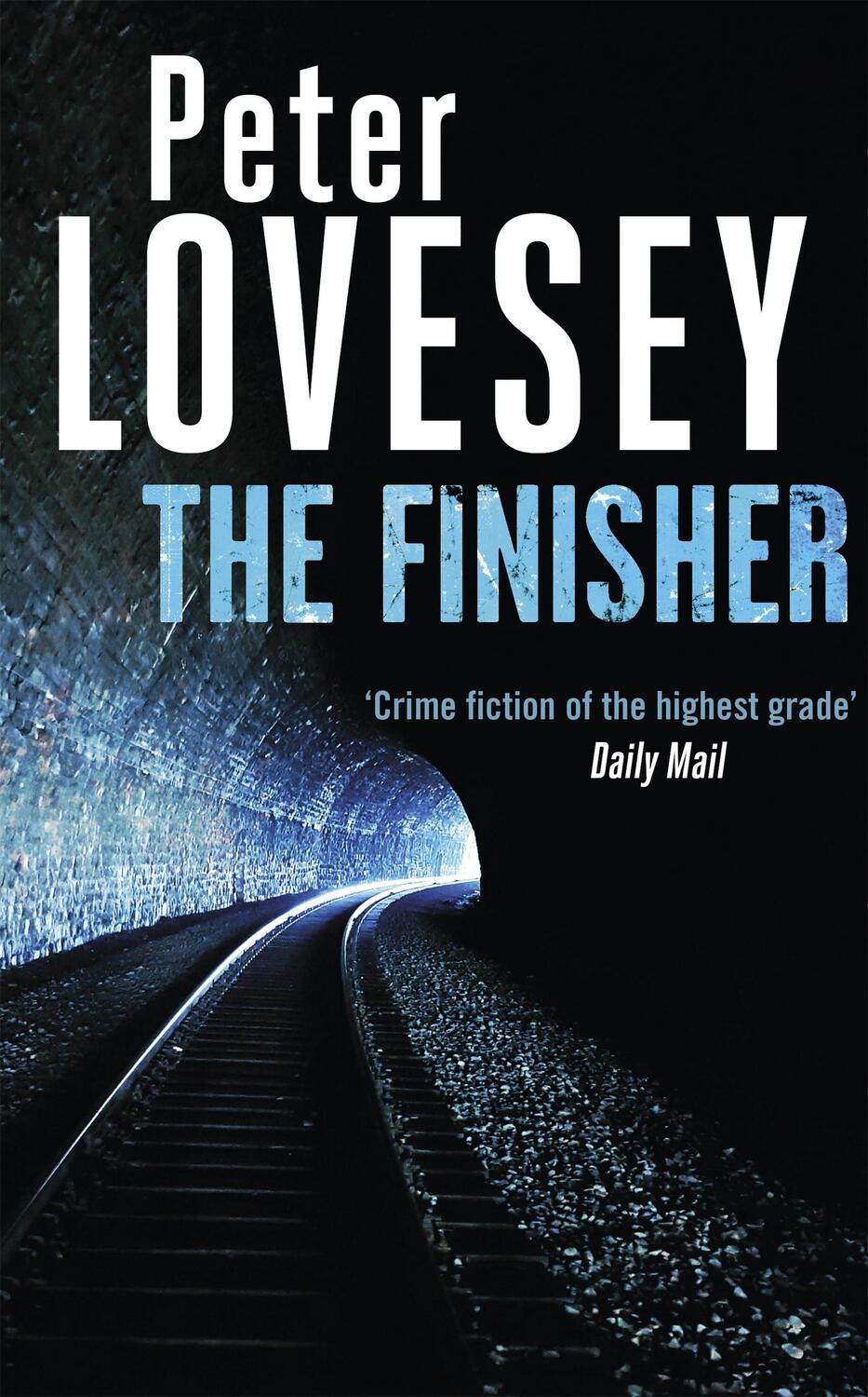 Cover: 9780751580839 | The Finisher | Detective Peter Diamond Book 19 | Peter Lovesey | Buch