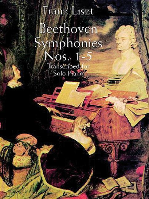 Cover: 9780486401140 | Beethoven Symphonies For Solo Piano (1-5) | Franz Liszt | Buch | 1998