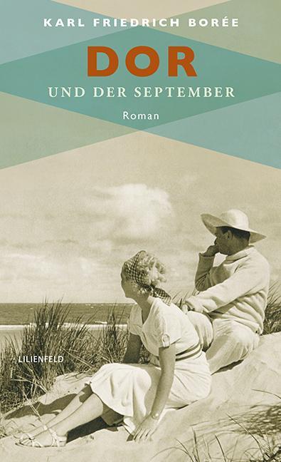 Cover: 9783940357717 | Dor und der September | Karl Friedrich Borée | Buch | Deutsch | 2018