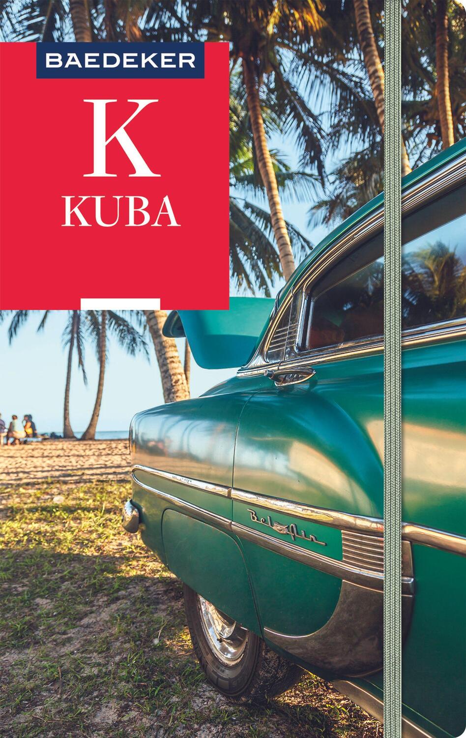 Cover: 9783829746113 | Baedeker Reiseführer Kuba | mit praktischer Karte EASY ZIP | Miethig