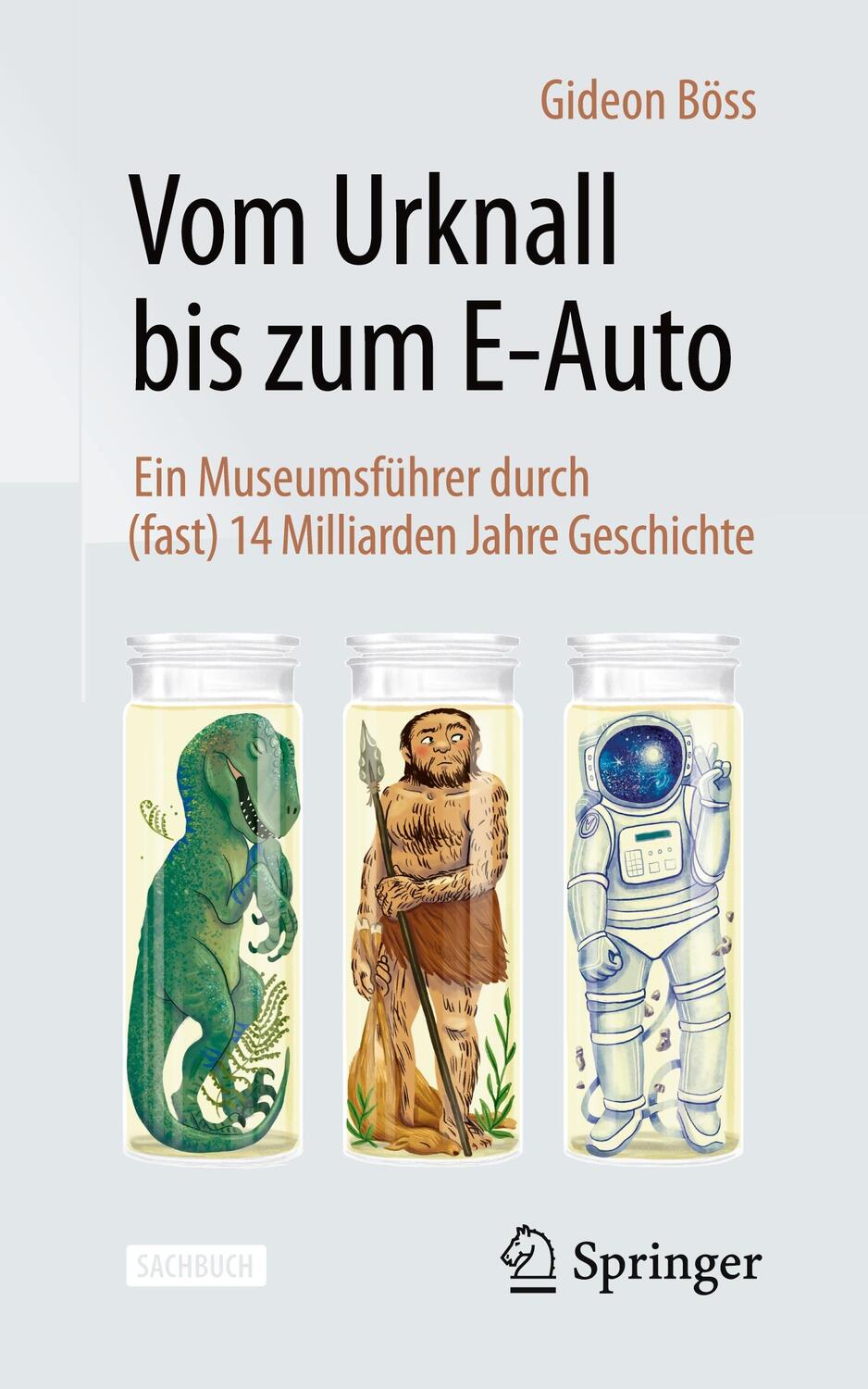 Cover: 9783658444075 | Vom Urknall bis zum E-Auto | Gideon Böss | Taschenbuch | Paperback