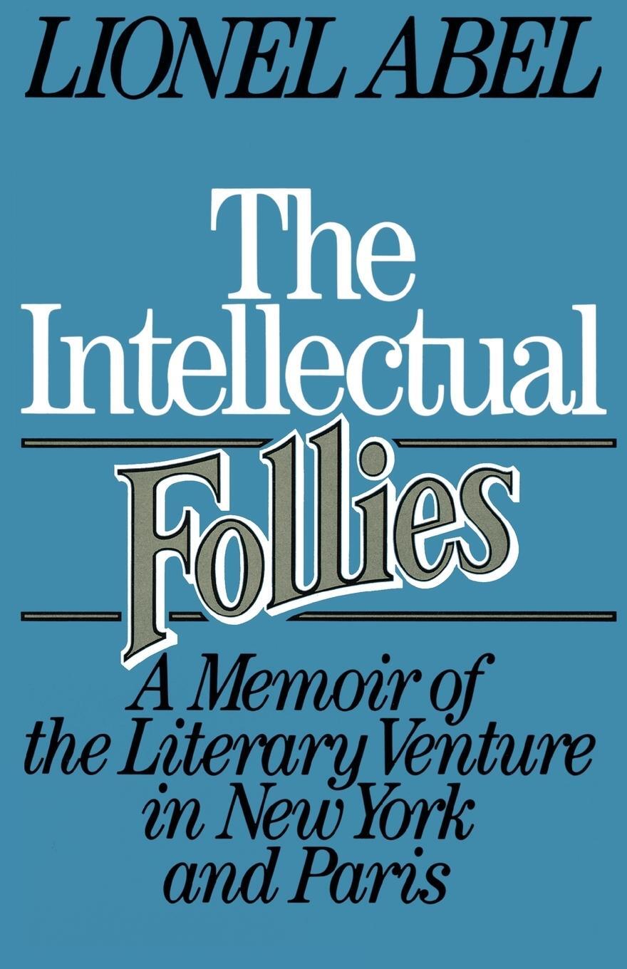 Cover: 9780393303797 | The Intellectual Follies | Lionel Abel | Taschenbuch | Paperback
