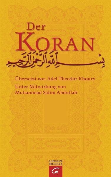 Cover: 9783579080246 | Der Koran (Übersetzung Khoury) | Adel Th. Khoury (u. a.) | Taschenbuch