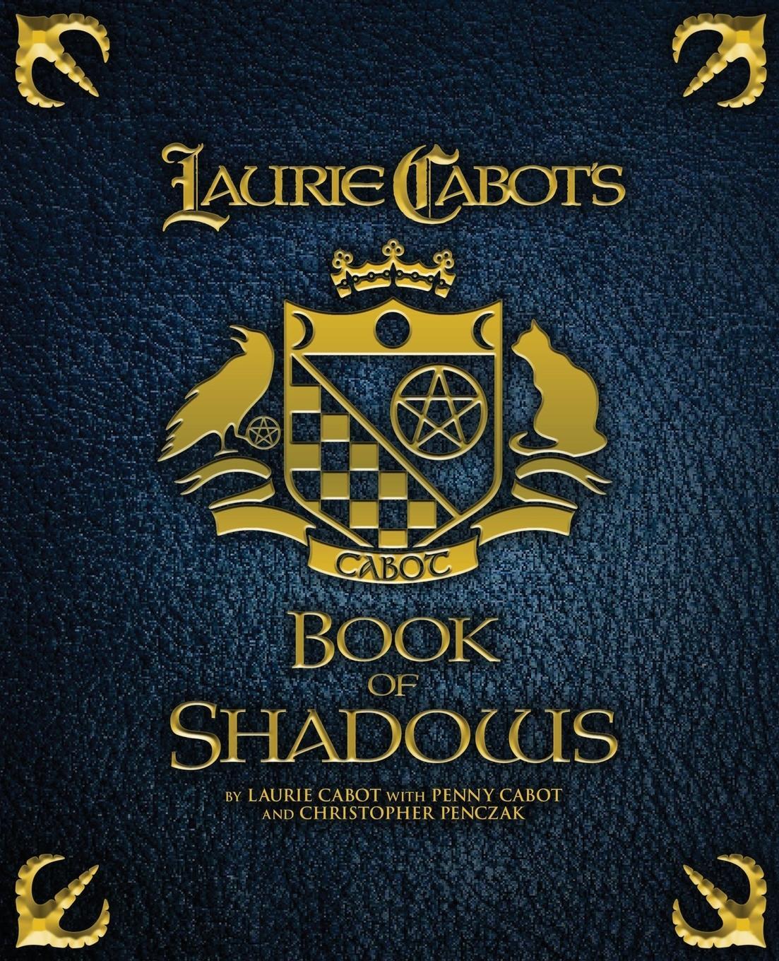 Cover: 9781940755069 | Laurie Cabot's Book of Shadows | Laurie Cabot (u. a.) | Taschenbuch