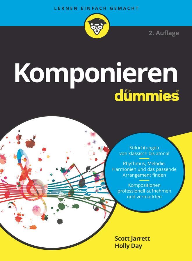 Cover: 9783527720736 | Komponieren für Dummies | Scott Jarrett (u. a.) | Taschenbuch | 336 S.