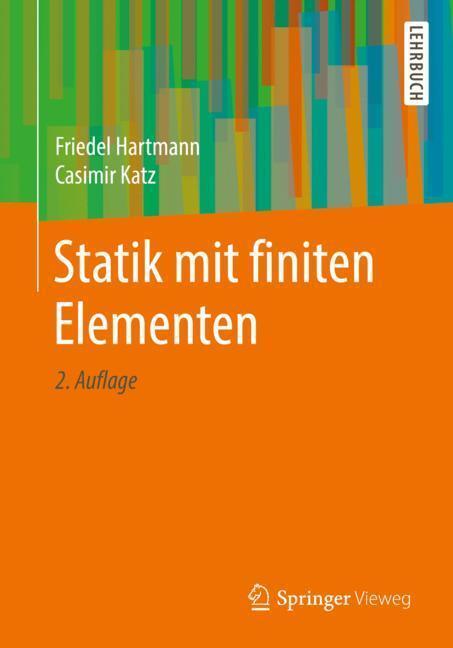 Cover: 9783662589243 | Statik mit finiten Elementen | Casimir Katz (u. a.) | Taschenbuch