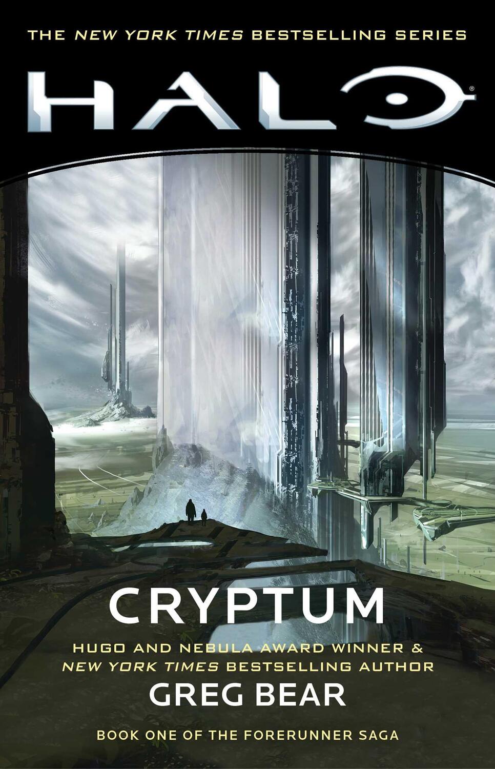 Cover: 9781982111755 | Halo: Cryptum | Book One of the Forerunner Saga | Greg Bear | Buch