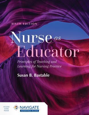 Cover: 9781284229271 | Nurse as Educator: Principles of Teaching and Learning for Nursing...