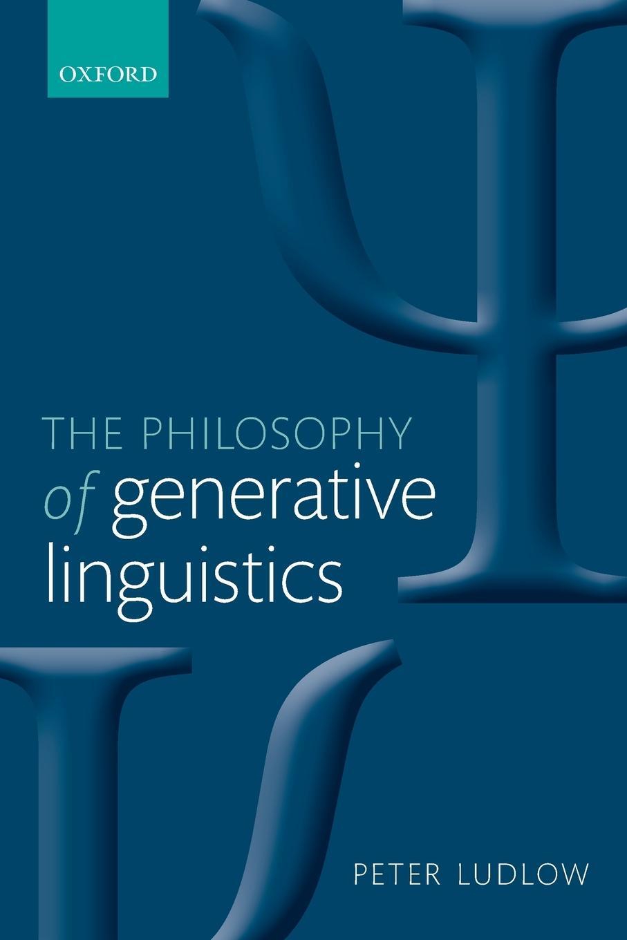 Cover: 9780199674473 | Philosophy of Generative Linguistics | Peter Ludlow | Taschenbuch