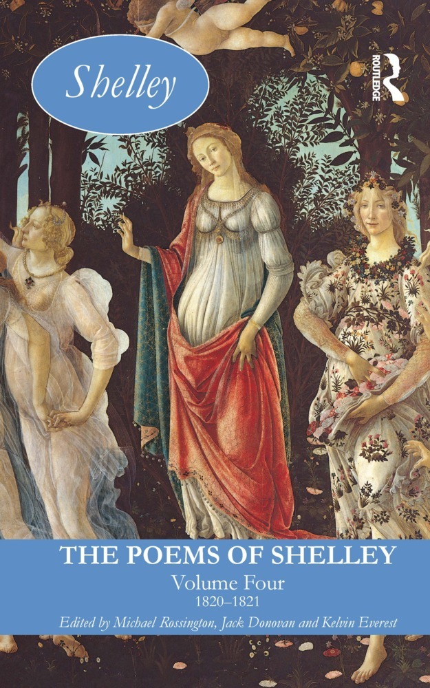 Cover: 9781032477428 | The Poems of Shelley: Volume Four | 1820-1821 | Rossington (u. a.)