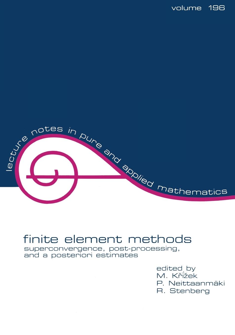 Cover: 9780824701482 | Finite Element Methods | Michel Krizek (u. a.) | Taschenbuch | 1998