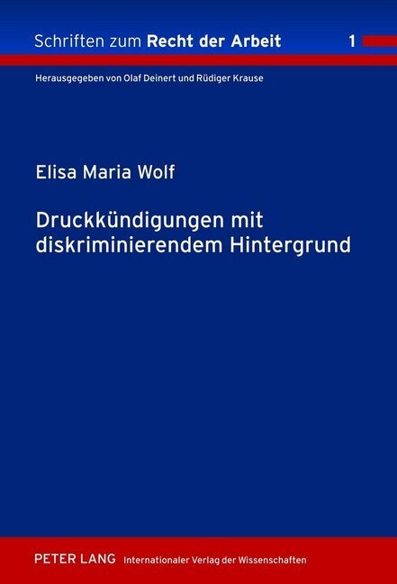 Cover: 9783631631157 | Druckkündigungen mit diskriminierendem Hintergrund | Elisa Maria Wolf