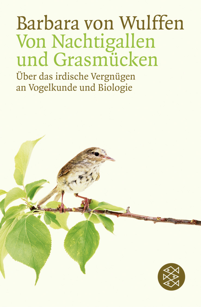 Cover: 9783596153961 | Von Nachtigallen und Grasmücken | Barbara von Wulffen | Taschenbuch