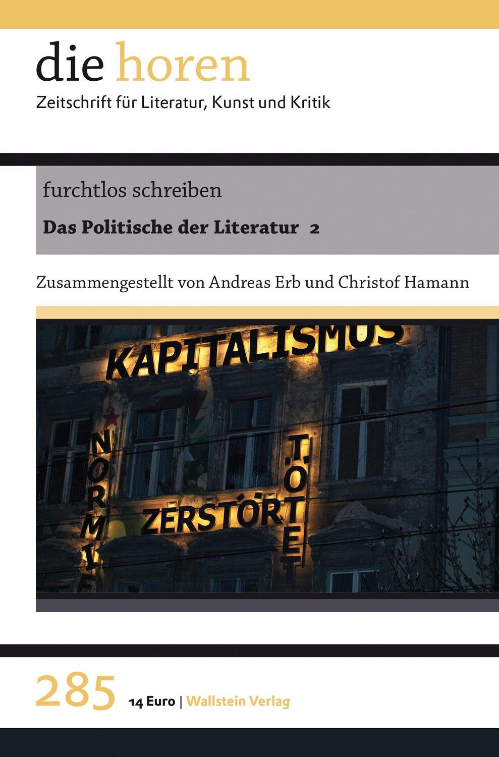 Cover: 9783835351530 | furchtlos schreiben | Das Politische der Literatur 2 | Erb (u. a.)