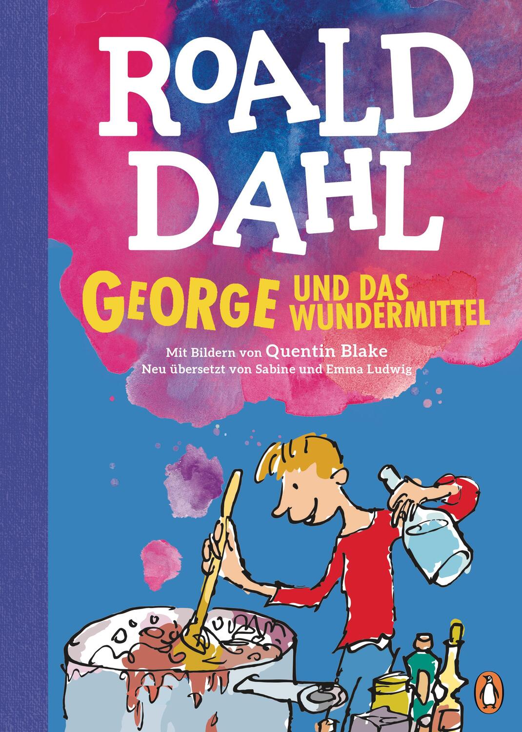 Cover: 9783328301646 | George und das Wundermittel | Roald Dahl | Buch | 112 S. | Deutsch