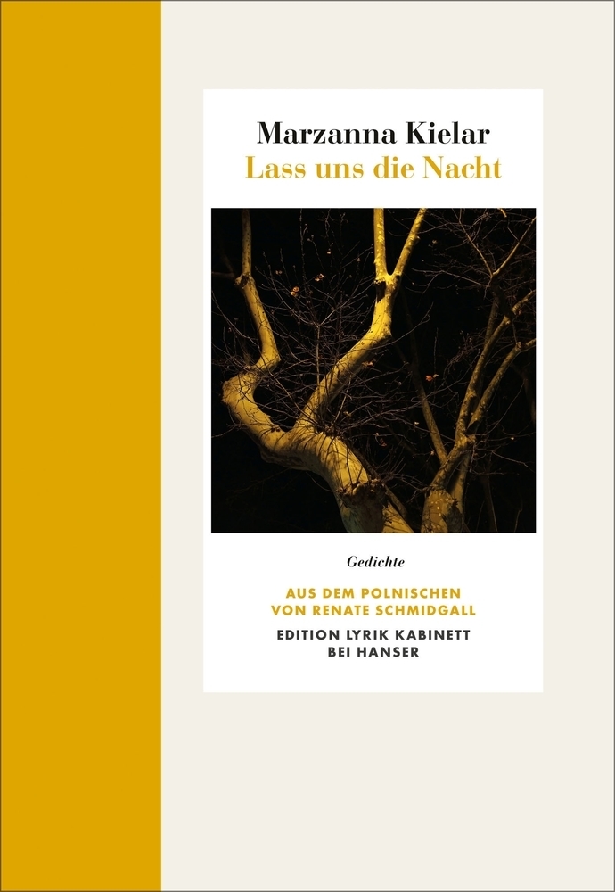 Cover: 9783446267541 | Lass uns die Nacht | Gedichte. Edition Lyrik Kabinett | Kielar | Buch