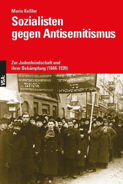 Cover: 9783964881441 | Sozialisten gegen Antisemitismus | Mario Keßler | Taschenbuch | 368 S.