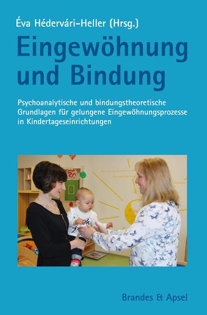 Cover: 9783955582661 | Eingewöhnung und Bindung | Éva Hédervári-Heller | Taschenbuch | 172 S.