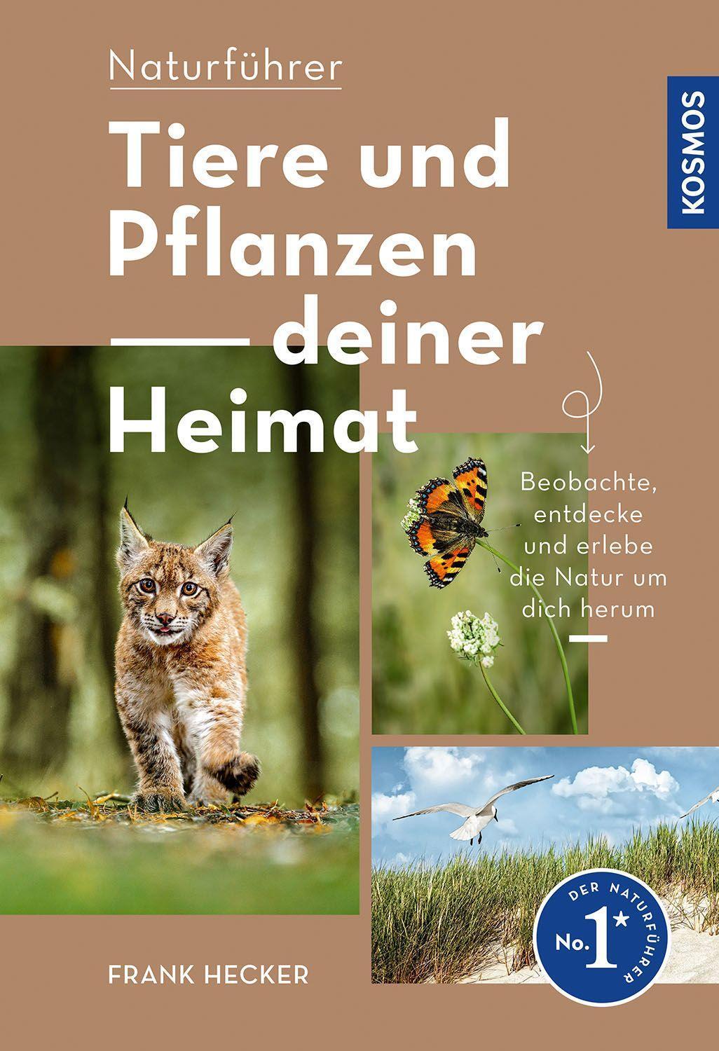 Cover: 9783440175507 | Tiere und Pflanzen Deiner Heimat | Frank Hecker | Taschenbuch | 576 S.
