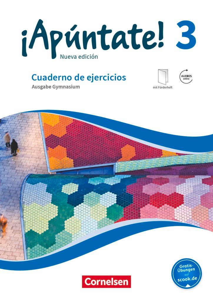 Cover: 9783061213787 | ¡Apúntate! Band 3 - Gymnasium. Cuaderno de ejercicios | Heike Kolacki