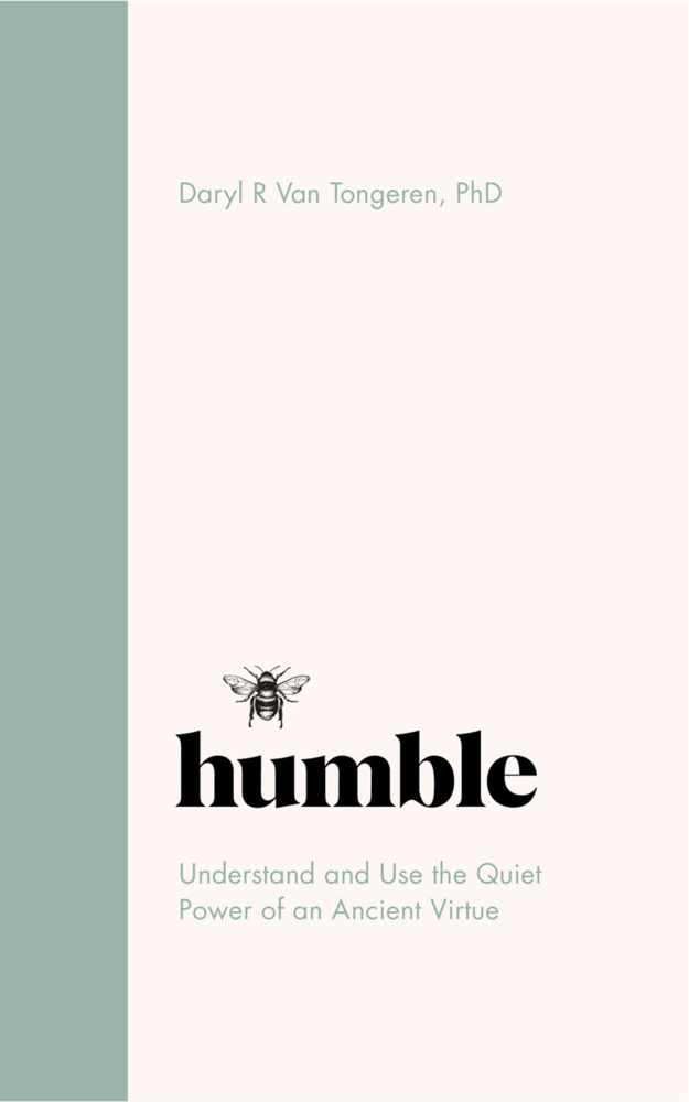 Cover: 9781801290999 | Humble | The Quiet Power of an Ancient Virtue | Daryl van Tongeren