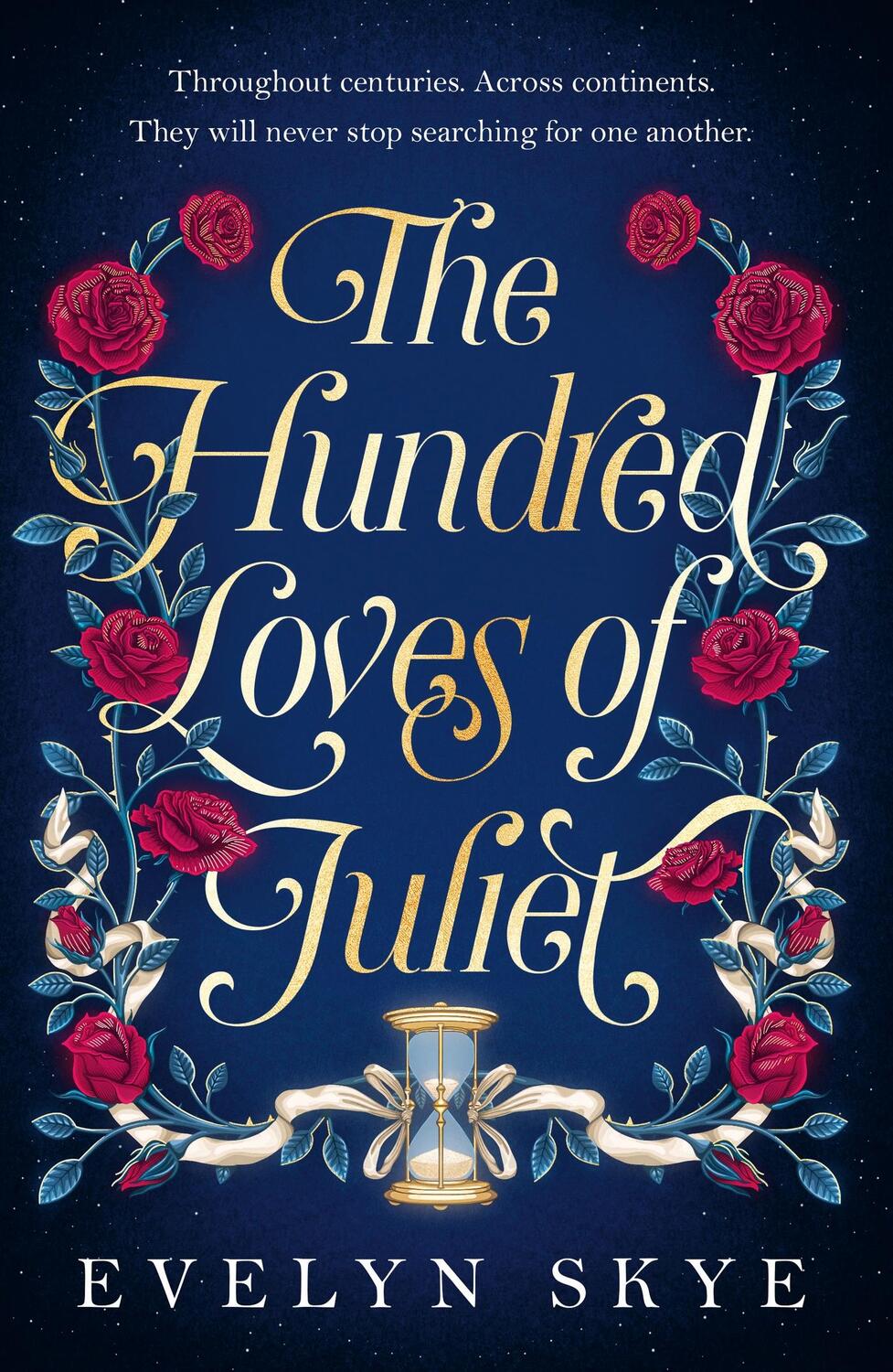 Cover: 9781035400331 | The Hundred Loves of Juliet | Evelyn Skye | Taschenbuch | 336 S.