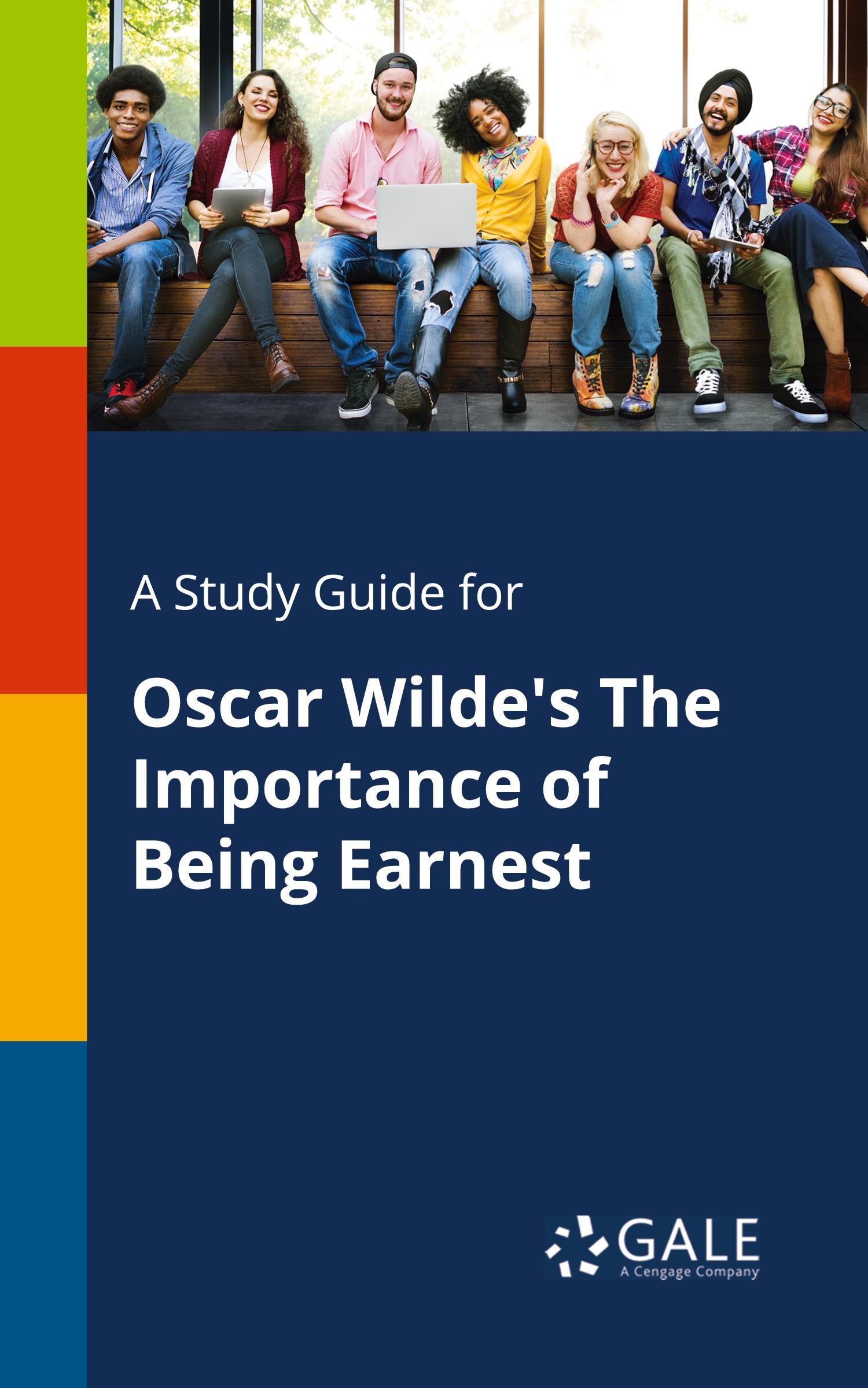 Cover: 9781375399401 | A Study Guide for Oscar Wilde's The Importance of Being Earnest | Gale