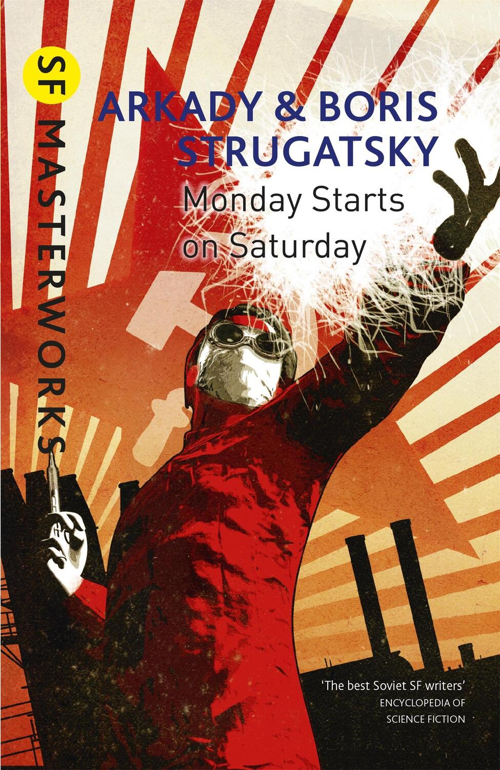 Cover: 9781473202214 | Monday Starts on Saturday | Arkady Strugatsky (u. a.) | Taschenbuch