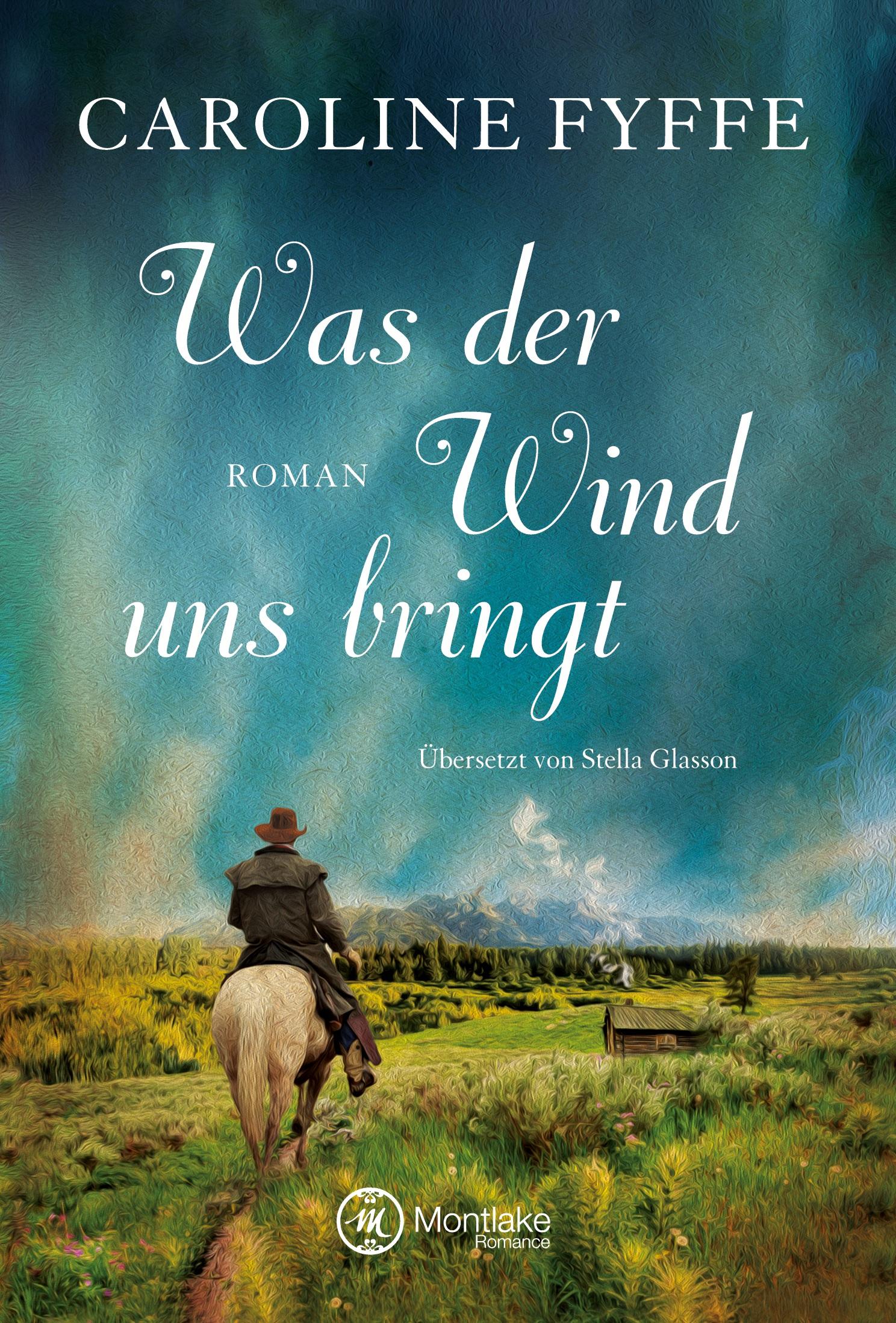 Cover: 9781477826935 | Was der Wind uns bringt | Caroline Fyffe | Taschenbuch | 326 S. | 2014