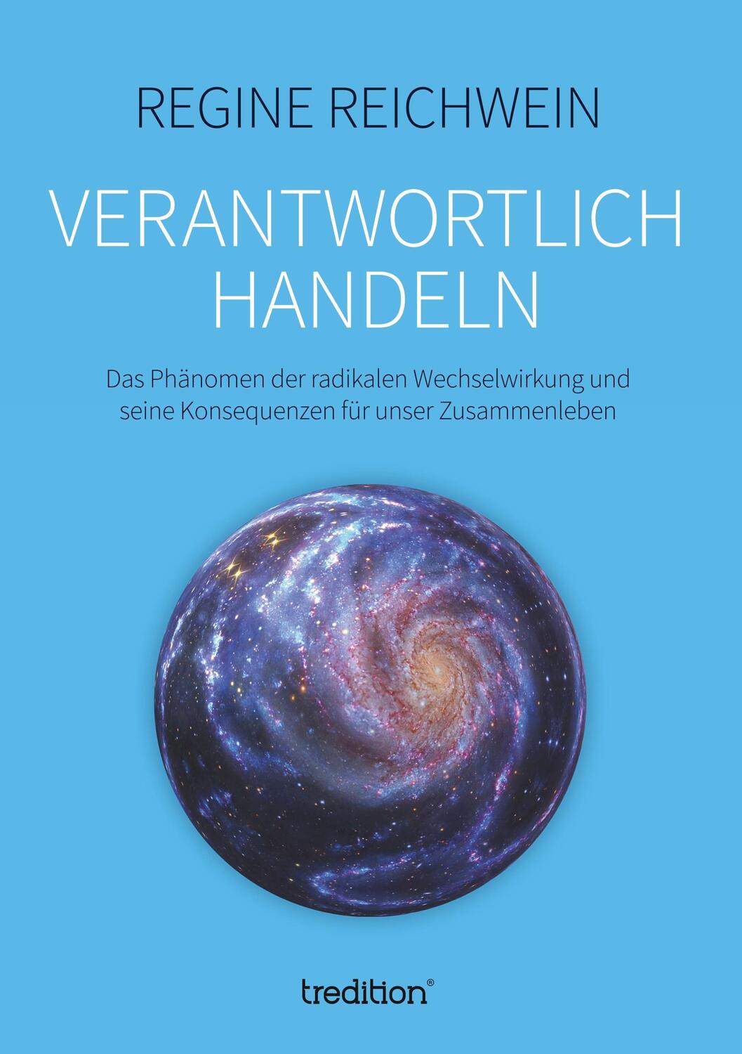 Cover: 9783749706891 | Verantwortlich handeln | Regine Reichwein | Taschenbuch | Paperback