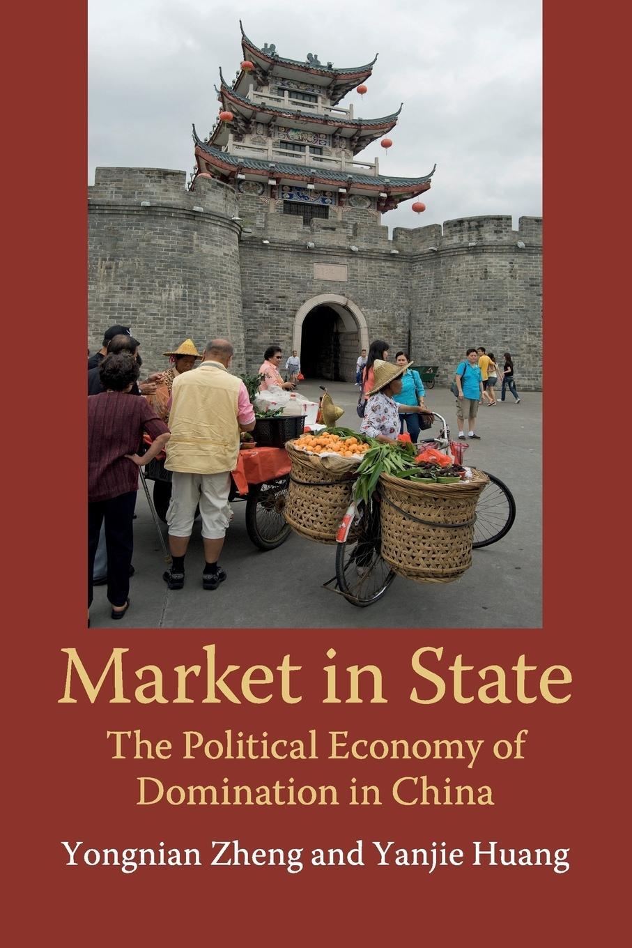Cover: 9781108461573 | Market in State | Yongnian Zheng (u. a.) | Taschenbuch | Paperback