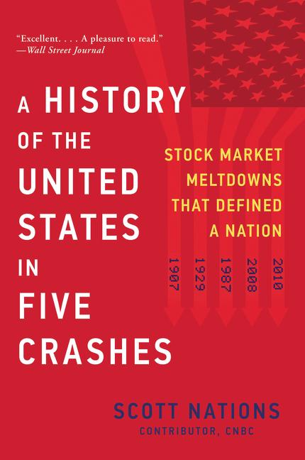 Cover: 9780062467287 | A History of the United States in Five Crashes | Scott Nations | Buch