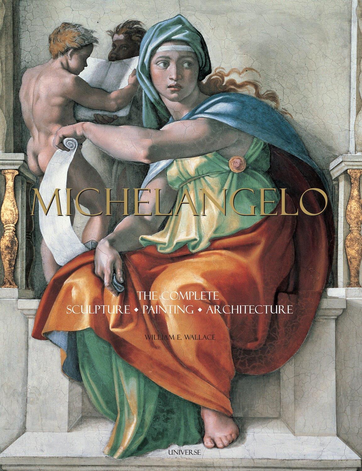 Cover: 9780789318879 | Michelangelo: The Complete Sculpture, Painting, Architecture | Wallace
