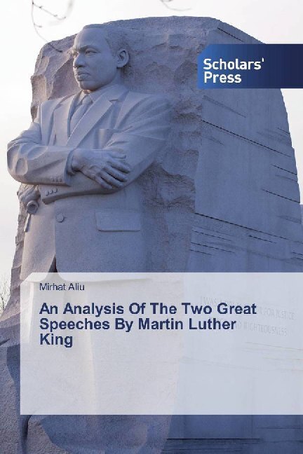 Cover: 9786138828884 | An Analysis Of The Two Great Speeches By Martin Luther King | Aliu