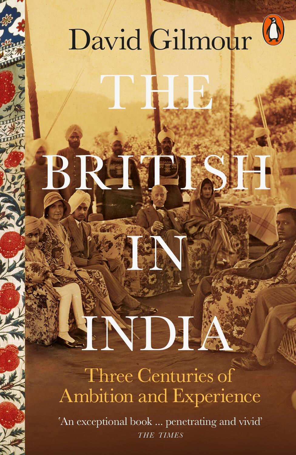 Cover: 9780141979212 | The British in India | Three Centuries of Ambition and Experience
