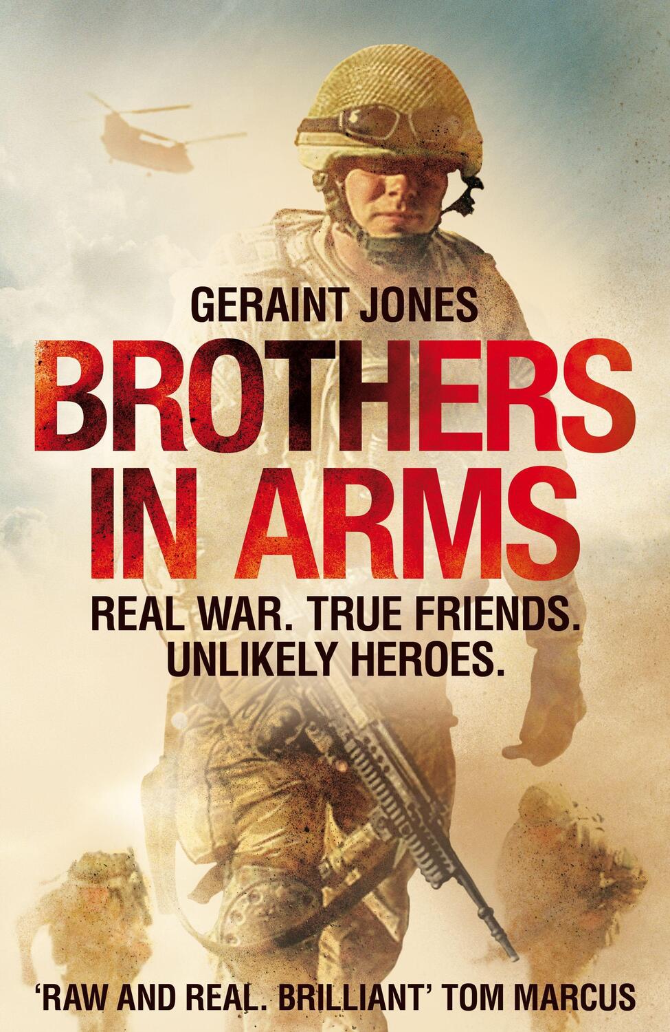 Cover: 9781529000405 | Brothers in Arms | Real War. True Friends. Unlikely Heroes. | Jones