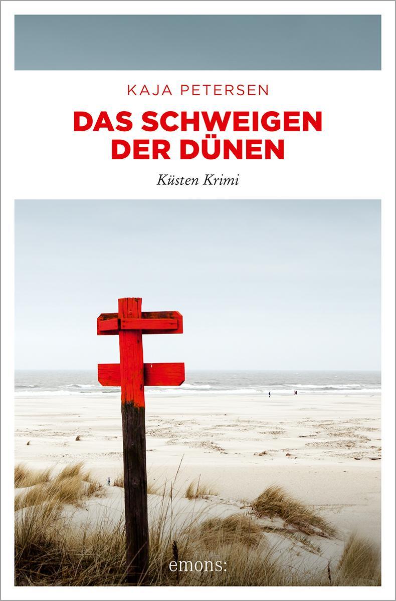 Cover: 9783740819835 | Das Schweigen der Dünen | Küsten Krimi | Kaja Petersen | Taschenbuch