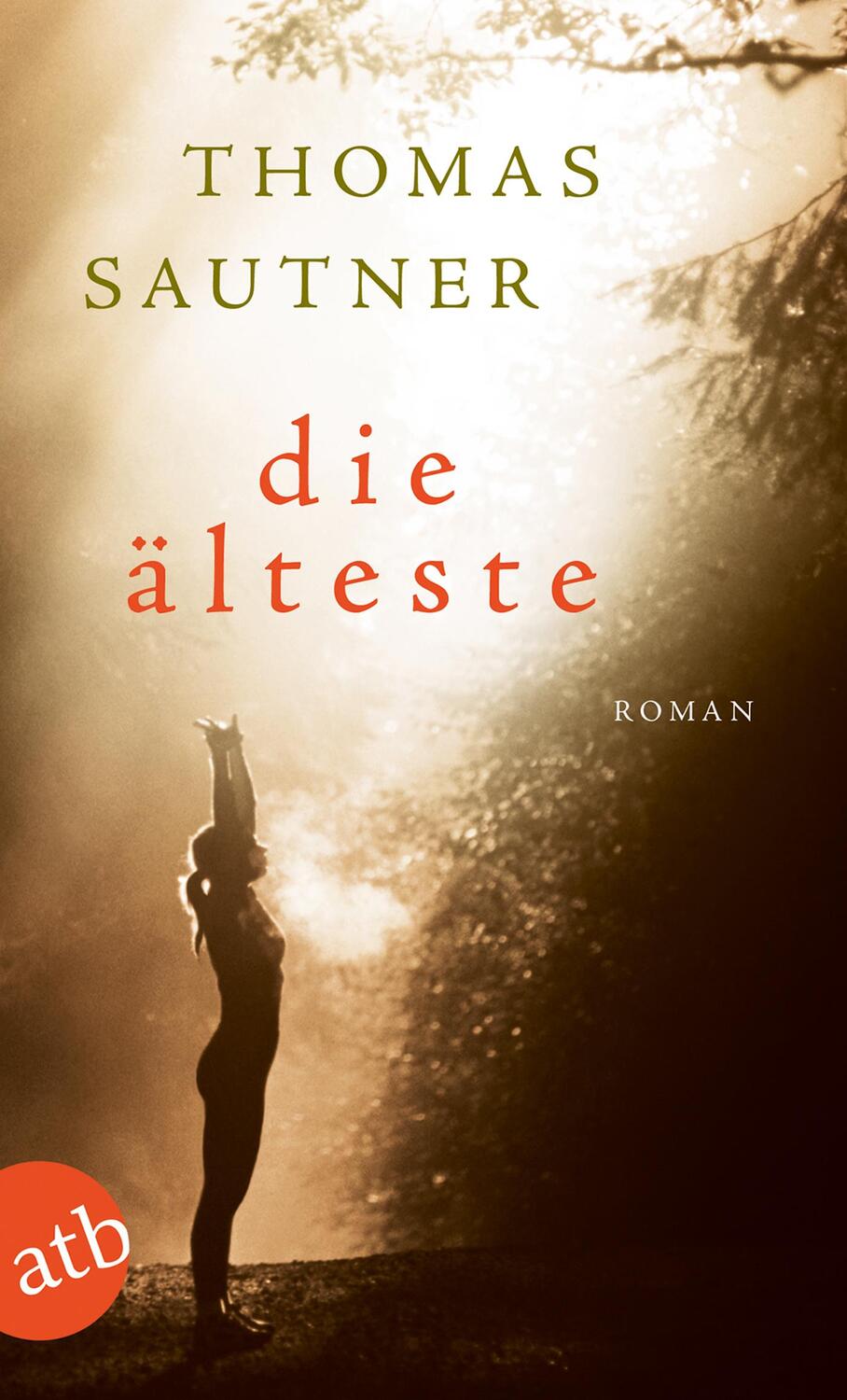 Cover: 9783746632780 | Die Älteste | Thomas Sautner | Taschenbuch | Deutsch | 2016