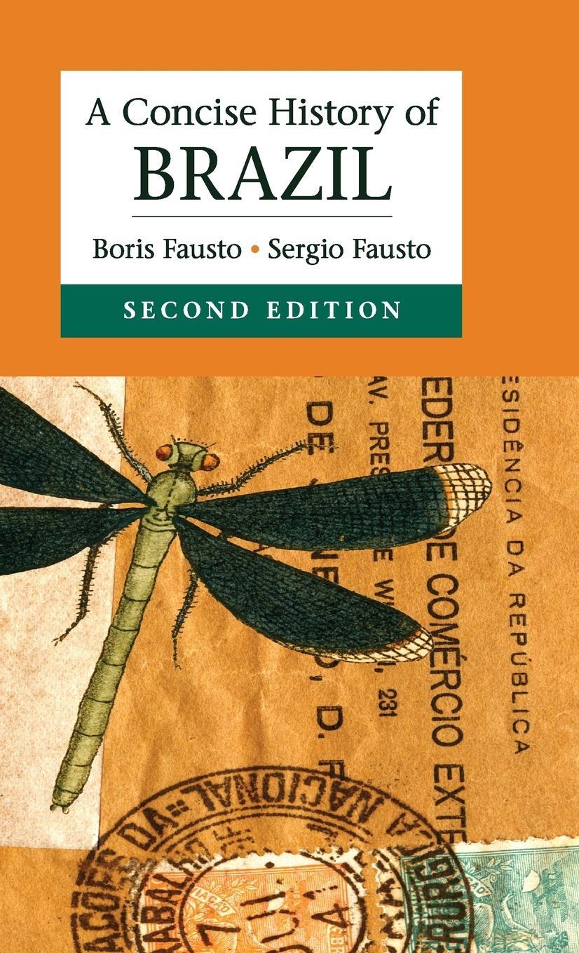 Cover: 9781107036208 | A Concise History of Brazil | Boris Fausto | Buch | Englisch | 2015