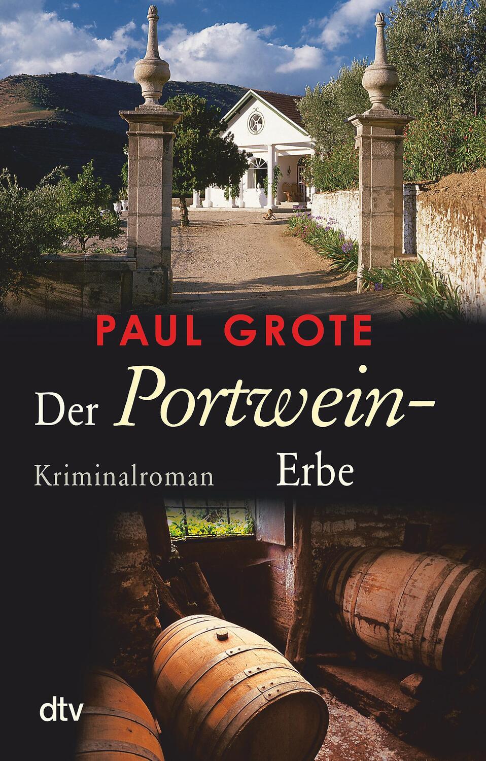 Cover: 9783423219464 | Der Portwein-Erbe | Kriminalroman | Paul Grote | Taschenbuch | Deutsch