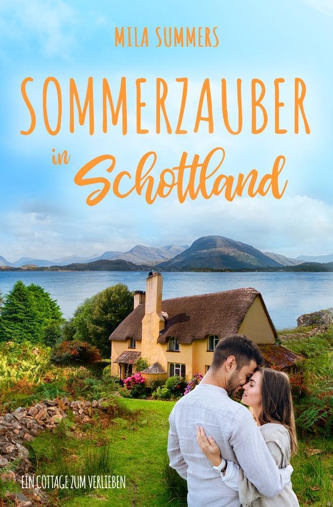 Cover: 9783754659335 | Sommerzauber in Schottland | Mila Summers | Taschenbuch | Paperback