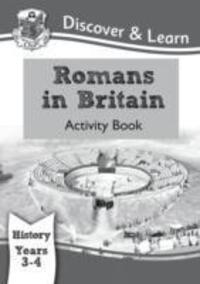 Cover: 9781782941989 | KS2 Discover & Learn: History - Romans in Britain Activity book,...
